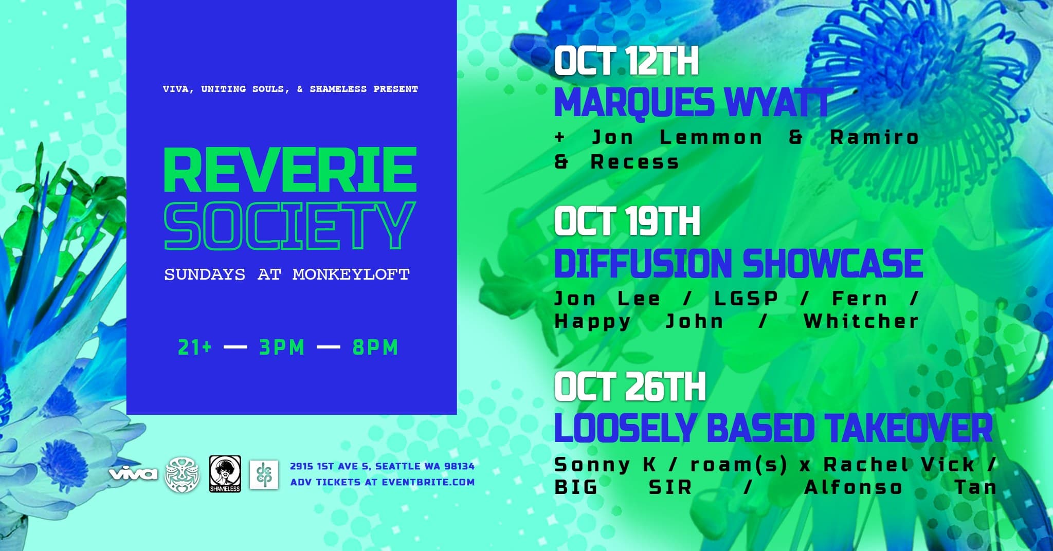 Reverie Society: Loosely Based Takeover at Monkey Loft, Seattle WA