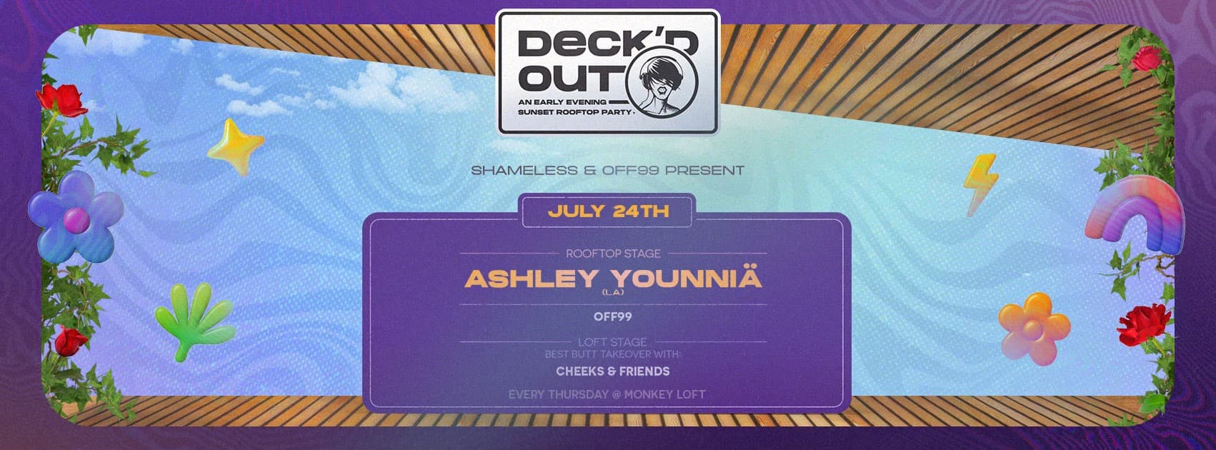Deck'd Out #6 Shameless & OFF99 with Ashley Younnia (LA) at Monkey Loft, Seattle WA