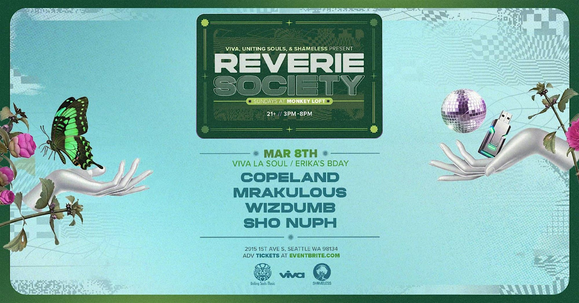 Reverie Society: Viva La Soul + Erika's Bday at Monkey Loft, Seattle WA