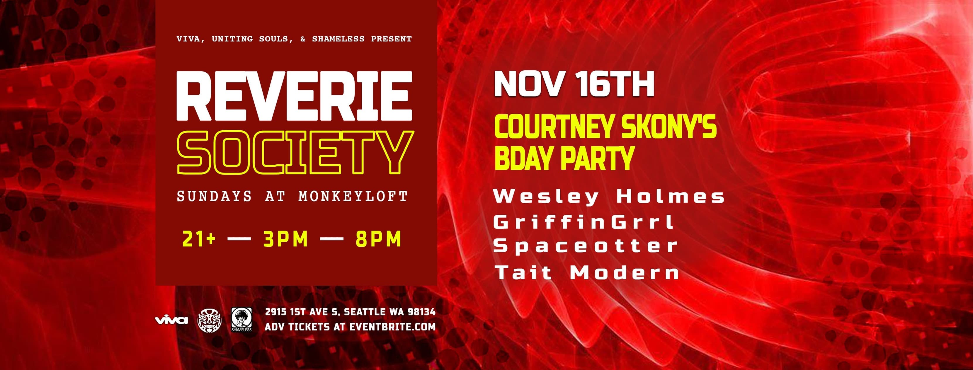 Reverie Society: Courtney Skony's Bday Bash at Monkey Loft, Seattle WA