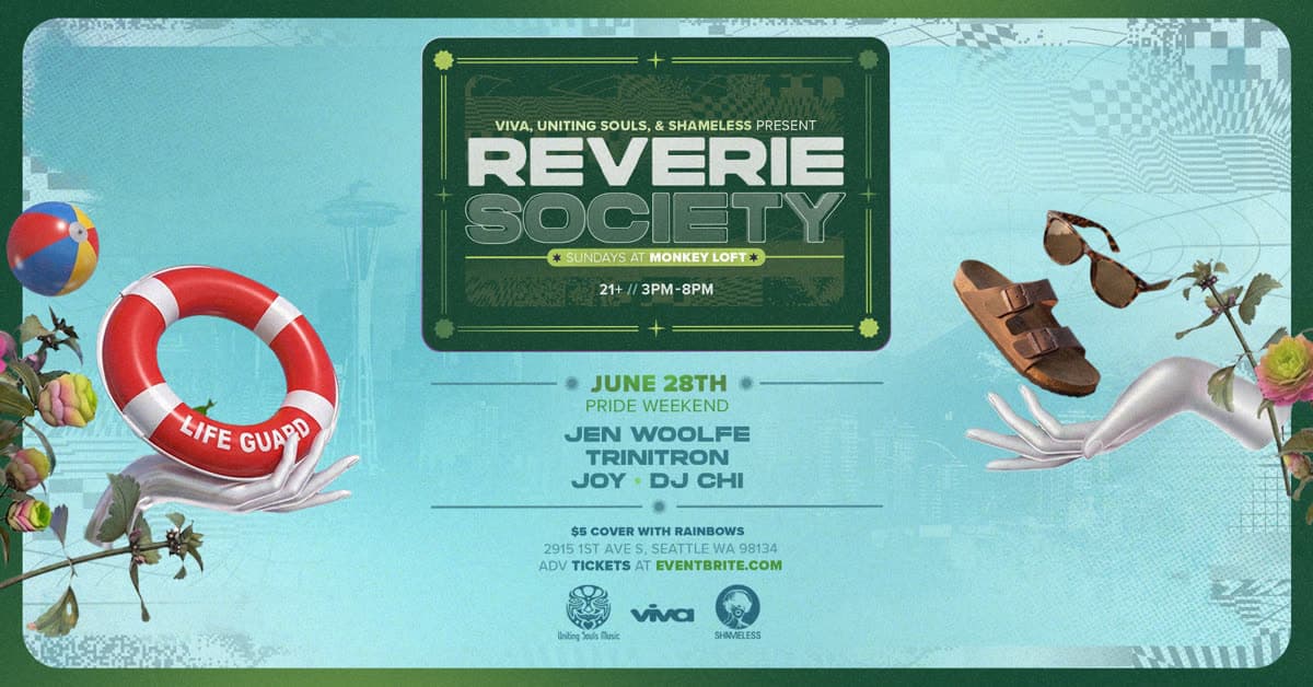 Reverie Society : Pride Weekend Edition at Monkey Loft, Seattle WA
